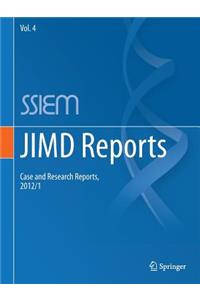Jimd Reports - Case and Research Reports, 2012/1