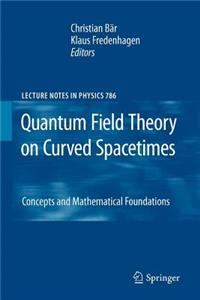 Quantum Field Theory on Curved Spacetimes