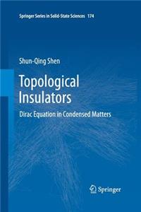 Topological Insulators: Dirac Equation in Condensed Matters