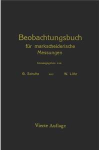 Beobachtungsbuch Für Markscheiderische Messungen