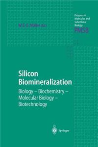 Silicon Biomineralization