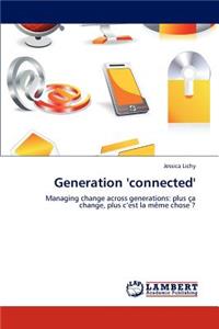 Generation 'Connected'