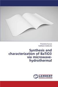Synthesis and characterization of BaTiO3 via microwave-hydrothermal