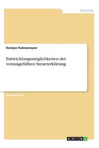 Entwicklungsmöglichkeiten der vorausgefüllten Steuererklärung