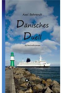 Dänisches Duell