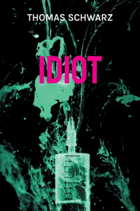 Idiot