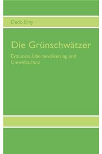 Die Grünschwätzer
