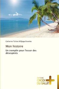 Mon histoire