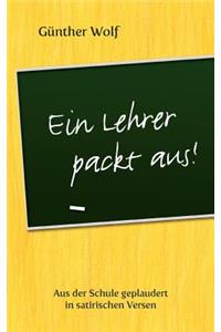 Lehrer packt aus