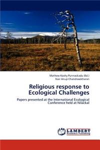 Religious Response to Ecological Challenges