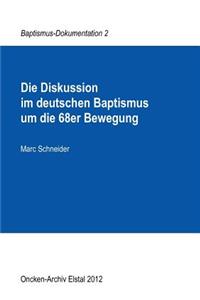 Diskussion im deutschen Baptismus um die 68er Bewegung