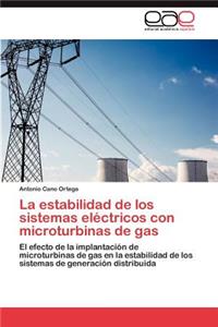Estabilidad de Los Sistemas Electricos Con Microturbinas de Gas