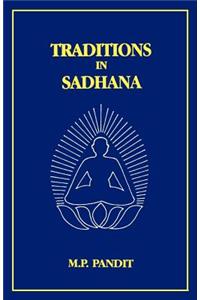 Traditions in Sadhana