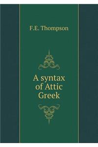 A Syntax of Attic Greek