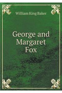 George and Margaret Fox