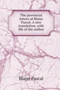 provincial letters of Blaise Pascal