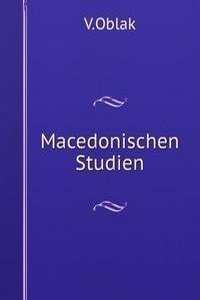 Macedonischen Studien