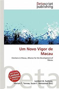 Um Novo Vigor de Macau