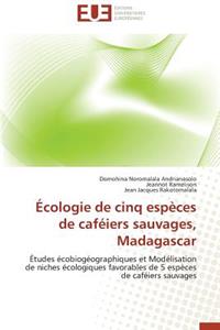 Écologie de Cinq Espèces de Caféiers Sauvages, Madagascar