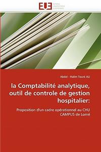 La Comptabilité Analytique, Outil de Controle de Gestion Hospitalier