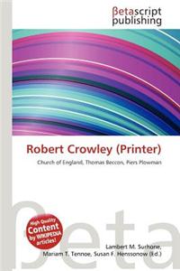 Robert Crowley (Printer)