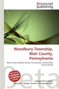 Woodbury Township, Blair County, Pennsylvania