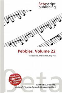 Pebbles, Volume 22