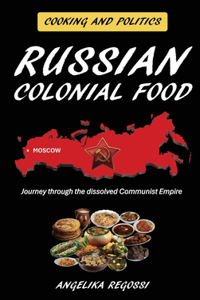 Russian Colonial Food