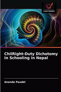 ChilRight-Duty Dichotomy in Schooling in Nepal