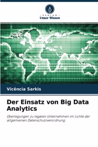 Einsatz von Big Data Analytics