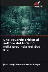 Uno sguardo critico al settore del turismo nella provincia del Sud Kivu