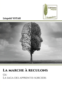 La marche à reculons