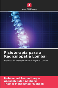 Fisioterapia para a Radiculopatia Lombar