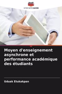 Moyen d'enseignement asynchrone et performance académique des étudiants
