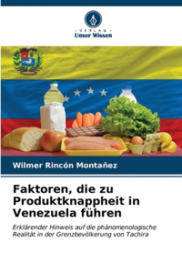 Faktoren, die zu Produktknappheit in Venezuela führen