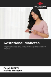 Gestational diabetes