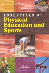 Essentials of Physical Education and Sports