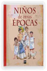 Ninos de otras  epocas
