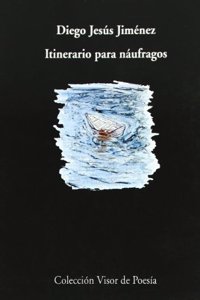 Itinerario para naufragos