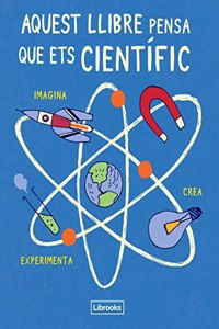 Aquest llibre pensa que ets cientific