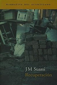 Recuperacion (Narrativa del Acantilado)
