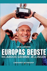 Europas bedste. Ricardos grimme ællinger