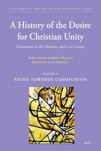 History of the Desire for Christian Unity, Vol. II