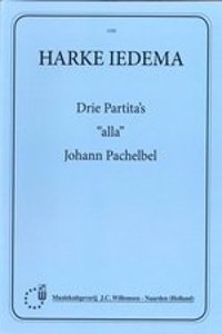 DRIE PARTITAS ALLA JOHAN PACHELBEL