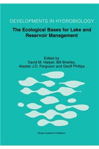 Ecological Bases for Lake and Reservoir Management