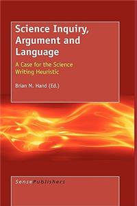 Science Inquiry, Argument and Language