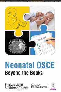 Neonatal OSCE- Beyond the Books