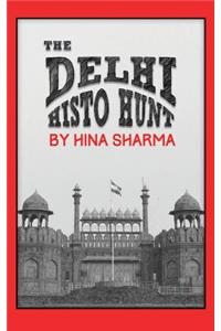 Delhi Histo Hunt