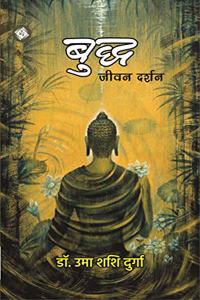 Buddha : Jivan Darshan