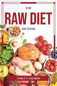 Raw Diet-Method